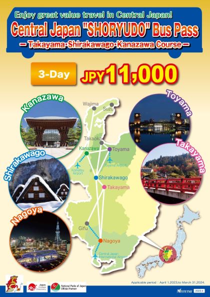 Central Japan "SHORYUDO" Bus Pass －Takayama, Shirakawago, Kanazawa Course －3 Day Pass
